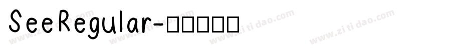See Regular字体转换